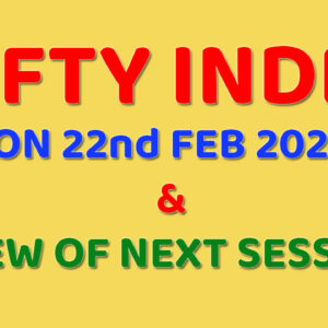 Read more about the article NIFTY INDEX ON 22nd FEB 2023 & VIEW OF NEXT SESSION