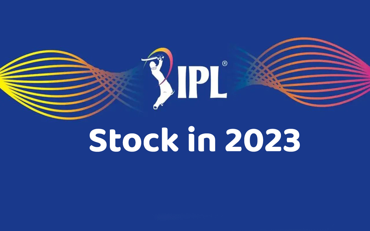 Indian Premier League Stock in 2023 Silent Trader