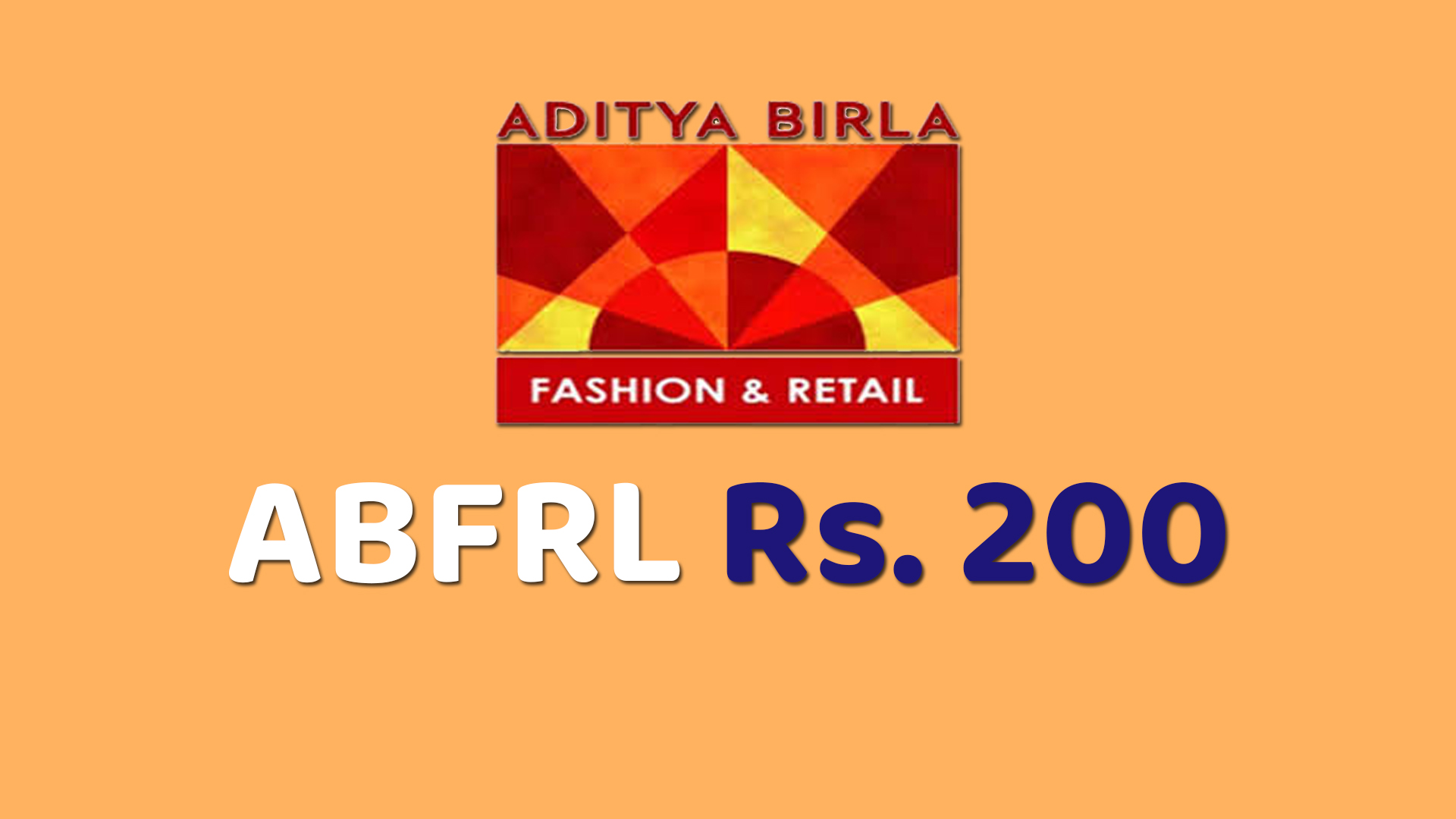 Read more about the article Aditya Birla Fashion and Retail Ltd (ABFRPL @ 200) View || 12/06/2023