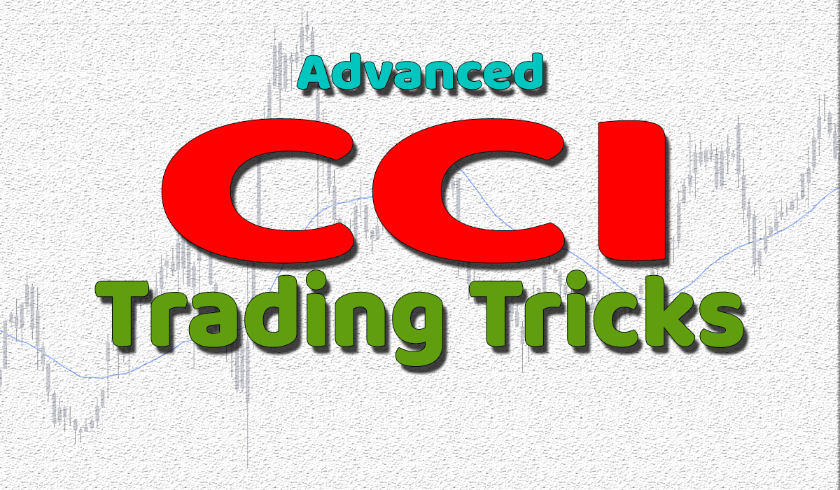 CCI (Advanced) Trading Tricks — Small Time Frame (2026)